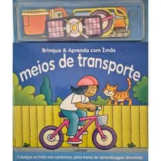 Livro: Brinque e Aprenda com Ímãs - Meios de Transporte - Infantil