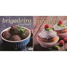 Kit 2 Livros Receitas Doces: Brigadeiro Gourmet e A Arte de Fazer Cupcakes (Contém Promoção Pequenas Avarias na Capa)