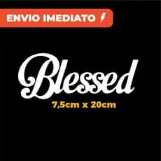 Adesivo Frase Blessed Abençoado Carro Moto