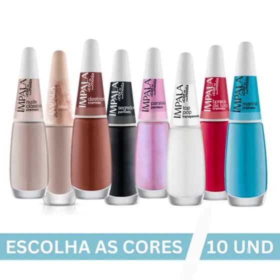 Kit 10 Esmaltes Impala Manicure Profissional Monte o seu kit - Escolhas as cores e envie pelo chat