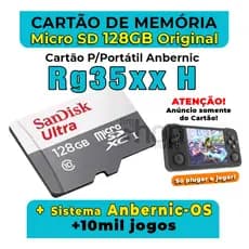 Cartão MicroSD P/Game Portátil Rg35xx H +Sistema Anbernic-OS (Roda Tudo) +10mil jogos – Envio Imediato