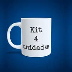 Kit 4 canecas cerâmica 325ML personalizadas - Escolha Entre Nossas Artes ou Envie a Sua