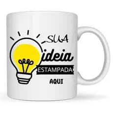 Caneca Personalizada com sua Arte - Personalize do seu jeito - Foto, Ideia ou sua Marca (Plástica, cerâmica, mágica...)