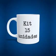 Kit 15 canecas cerâmica 325ML personalizadas - Escolha Entre Nossas Artes ou Envie a Sua