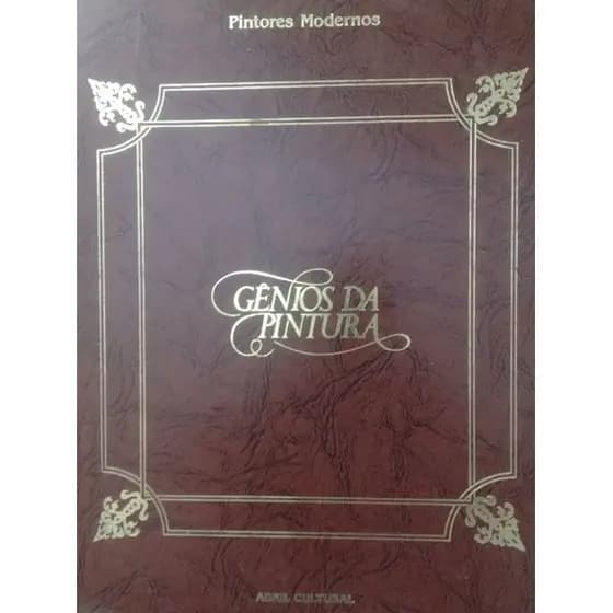 GÊNIOS DA PINTURA FASCÍCULOS ENCADERNADOS PINTORES MODERNOS ABRIL CULTURAL CAPA DURA