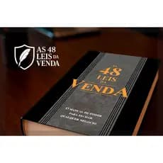 As 48 Leis da Venda - Aprenda a Vender Mais e Melhor