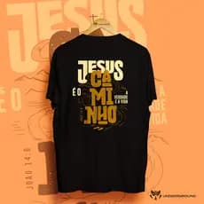 Camiseta T-Shirt Cristã Camisa Masculina e Feminina Streetwear Jesus è o Caminho Blusa Cristã