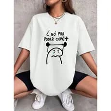 Camiseta Feminina Estampada Academia 100% Algodão Linha Premium
