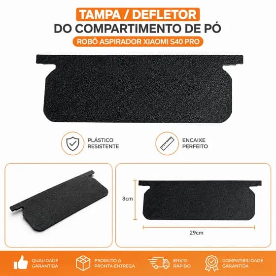 Tampa / Defletor Do Compartimento De Pó Robô Aspirador Xiaomi S40 PRO