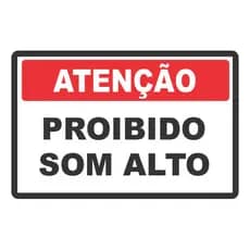 Placa De Sinalização Proibido Som Alto 30x20 Alta Qualidade Resistente PS