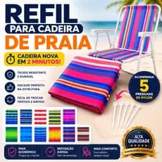 Capa Tela Refil Tecido de Reposição Cadeira de Praia - Troca Fácil e Rápida Suporta até 120kg