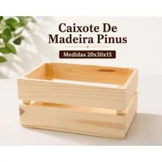 Caixote de Madeira Pinus 30x20x15 Decorativa multiuso ideal para presentes
