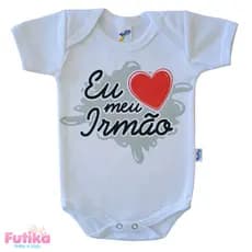 Body Bebê Eu Amo Meu Irmão Frase Divertido Baby Presente Temático 100% Algodão Bori Bore Imã Papai