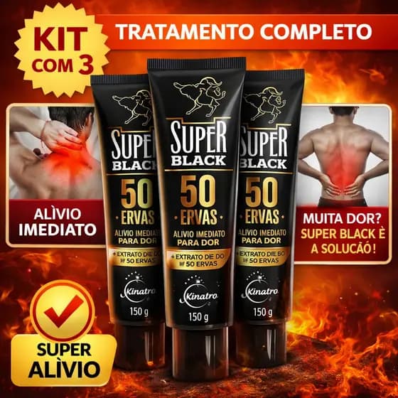 Kit 3un Pomada Massageadora Super Black 50 Ervas 150g Kinature - Bio instinto Dor Muscular Costas