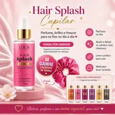 Hair Splash Capilar Loca 120ml Fragrância Sortida + Laçerote de Brinde