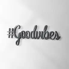 Frase Decorativa #Goodvibes em MDF Preto 6 mm Aplique de Parede Boas Energias