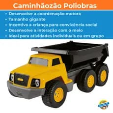 Caminhãozão Poliobras Poliplac - Grande mesmo 79 cm - Qualidade nacional - Produto Resistente