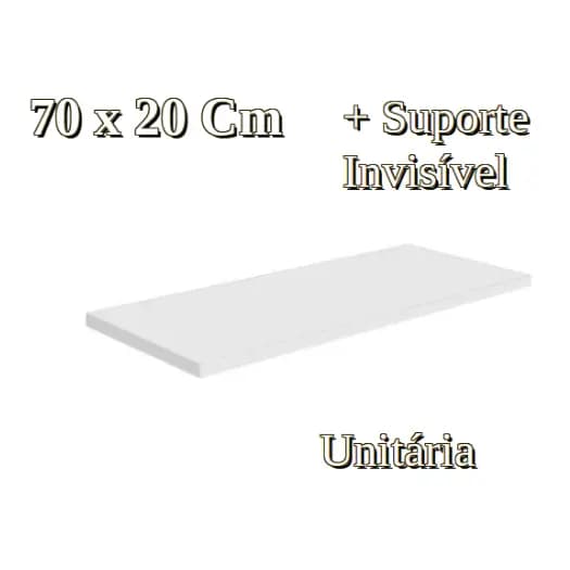 1 Prateleira Lisa Mdf 15mm Branco 70x20 Cm Com Suporte Invisível e Bucha
