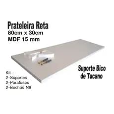 1 Prateleira Lisa Mdf 15mm Branco 80x30 Cm, Com 2 Suportes Bico de Tucano , 2 Buchas e 2 Parafusos