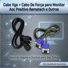 Cabo Vga + Cabo De Força para Monitor Aoc Positivo Bematech e Outros