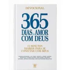 Devocional 365 Dias De Amor Com Deus 15 Minutos Diários King