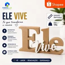 Ele Vive | Decoração Cristã Moderna | Enfeite Religioso