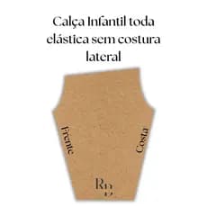 Molde de calça infantil toda elástica s/ costura lateral, Modelagem de calça infantil/Infanto-Juvenil em papel kraft 90g