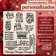 Cartela Adesivo Termocolante Dia dos Namorados Frases Amor Personalizado para Tecido Sintético Ferro