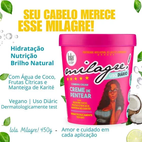 Creme de Pentear Lola Milagre 450g | Vegano | Hidrata, Nutre e Dá Brilho – Original