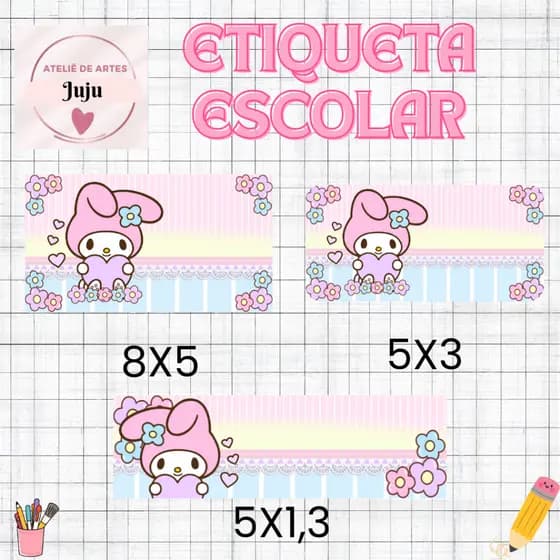 Etiqueta Escolar Personalizada kIT 150 ETIQUETAS - MY MELODY - Adesivo para material escolar