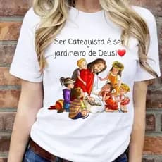 Camiseta Blusa feminina Catequista catequese igreja catolica Crista jesus