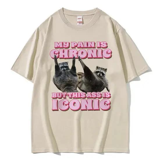 Camiseta Unissex Minha Dor É Crônica Mas A Bunda É Iconica