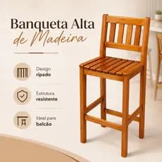 Banqueta Alta de Madeira Maciça Premium Comfort 112cm de Eucalipto- Para Balcão Cozinha Área Gourmet
