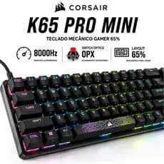 Teclado Gamer Mecânico Corsair K65 Pro Mini RGB OPX 65% USB-C 8000Hz