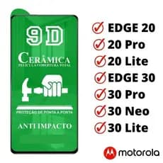 Plicula de Ceramica 9D Anti-Impacto Compativel com Motorola EDGE 20/ 20 Pro/ 20 Lite/ EDGE 30/ 30 Pro/ 30 Neo/ 30 Lite - Super Resistente