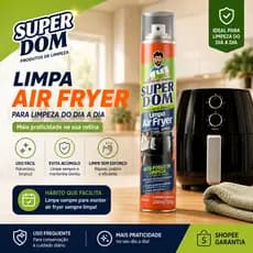 Spray Limpa Air Fryer 250ml – Limpeza Profunda, Brilho Imediato, Dissolve Gordura