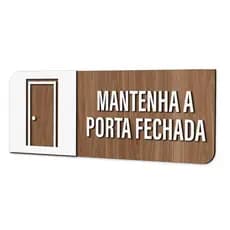 Placa Sinalização Indicativa Mantenha a Porta Fechada