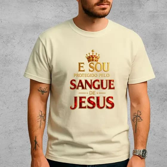 Camiseta Protegido Pelo Sangue de Jesus Gospel Cristã Estilosa Masculina Oferta Hoje