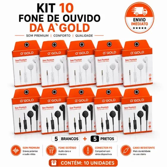 KIT 10 FONES A'GOLD ORIGINAL A'GOLD ÁUDIO ESTÉREO ALTA QUALIDADE BRANCO PRETO OU MISTO ENVIO IMEDIAT