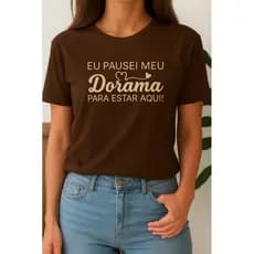 Blusa Feminina Camiseta T-shirt Dorama Mão Coreana Dorameira 100% Algodão Novidade