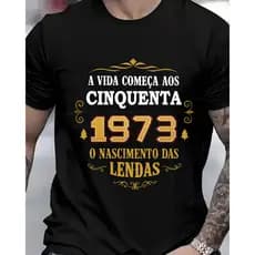 [Camiseta Premium em Algodão Puro]VU Camiseta unissex algodao nascidos em 1973 53 anos sessenta de idade aniversario