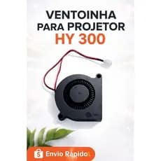 Cooler / Ventoinha para Projetor HY 300 | Refrigeração Original | Peça de Reposição