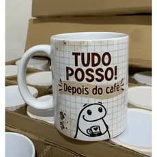 Caneca personalizada - Tudo posso depois do café