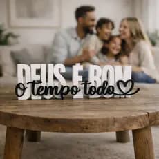 Deus é Bom o Tempo Todo – Letreiro Decorativo Cristão 22cm | Enfeite Sala Quarto Presente Gospel