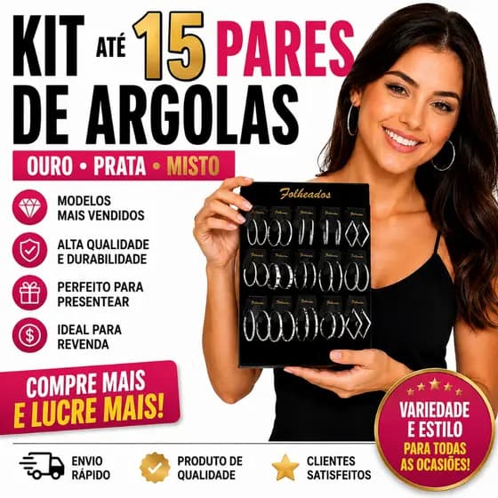 KIT DE ARGOLAS SORTIDAS 5, 10 OU 15 PARES | FOLHEADAS DOURADAS E PRATA | LUCRE REVENDENDO