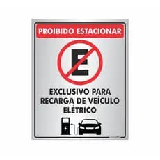 Placa Sinalização de Alumínio Estacionamento Exclusivo para Recarga de Veículo Eletrico 20x25cm