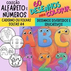 Caderno de desenhos para colorir ALFABETO LETRAS e NÚMEROS - 60 desenhos GRANDES - Livro de alfabetização infantil