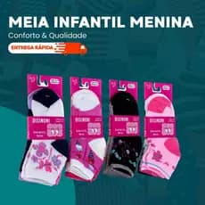 Meias Infantis Femininas 2 a 4 Anos Kit 3, 6, 12 ou 24 Pares Macias, Confortáveis e Respiráveis