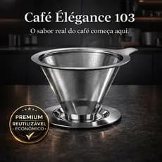 Coador de Café Inox 103 Permanente Reutilizável | Filtro de Café Aço Inox Premium Econômico