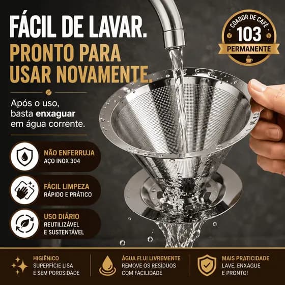 Coador de Café Inox 103 Permanente Filtro Aço Inox 304 Reutilizável Sem Papel Ecológico
